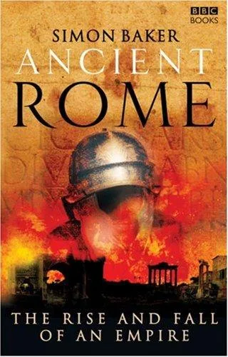 Ancient Rome by Simon Baker