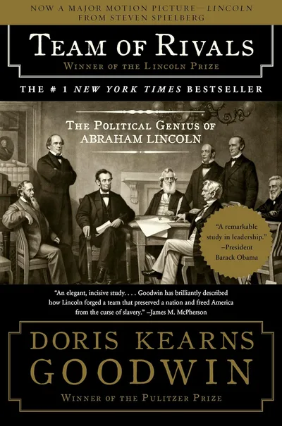 Team of Rivals by Doris Kearns Goodwin