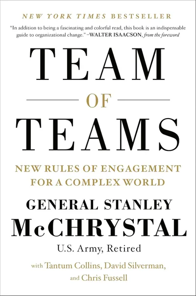 Team of Teams by Stanley McChrystal