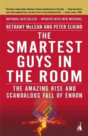 The Smartest Guys in the Room by Bethany McLean and Peter Elkind