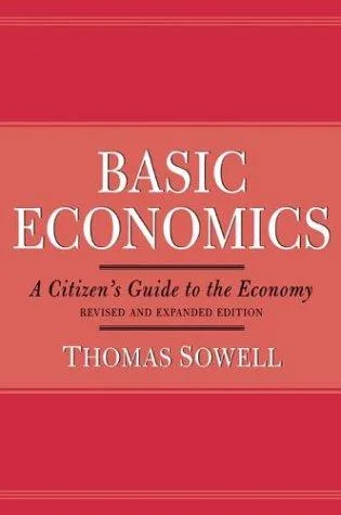 Basic Economics by Thomas Sowell